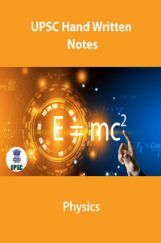 UPSC Hand Written Notes Physics UPSC Hand Written Notes Physics